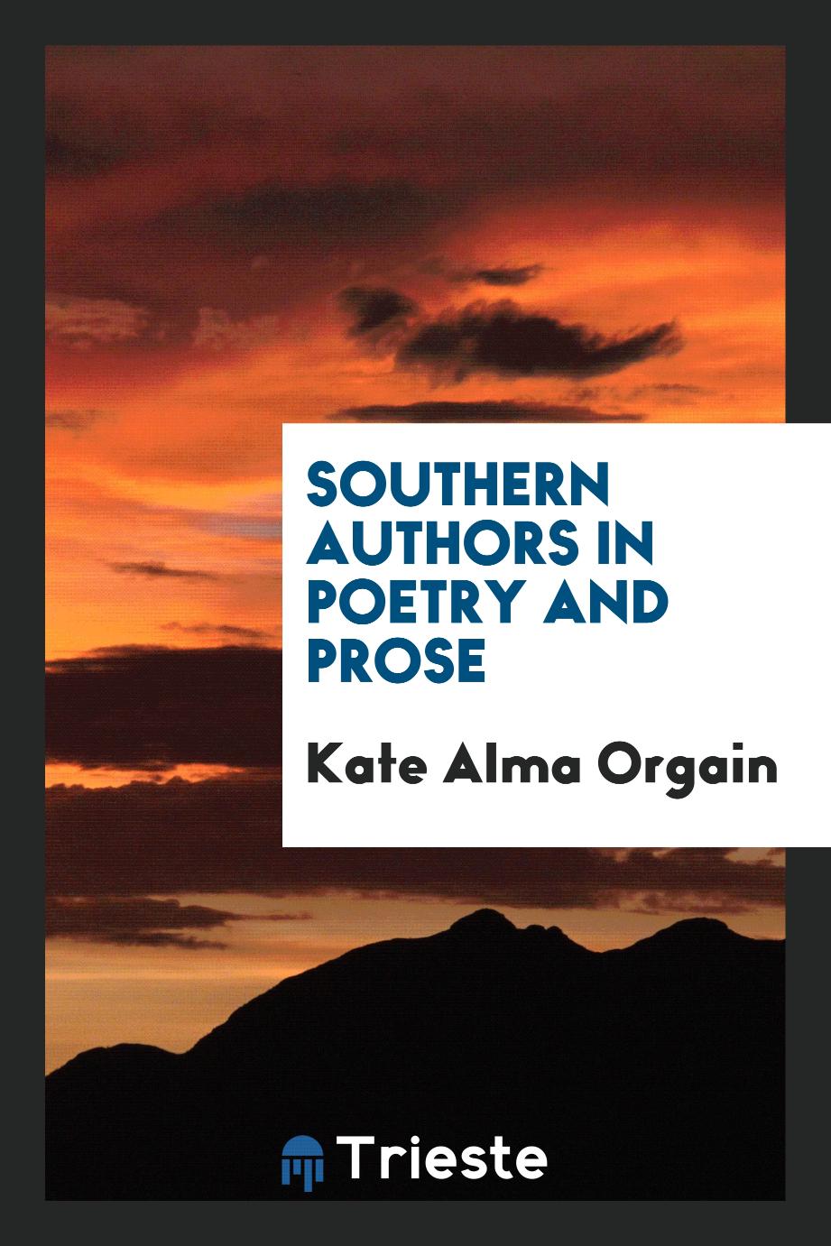 Southern authors in poetry and prose