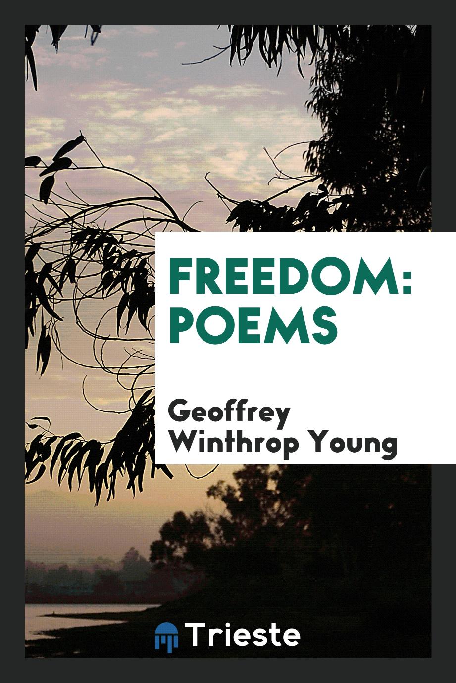 Freedom: poems