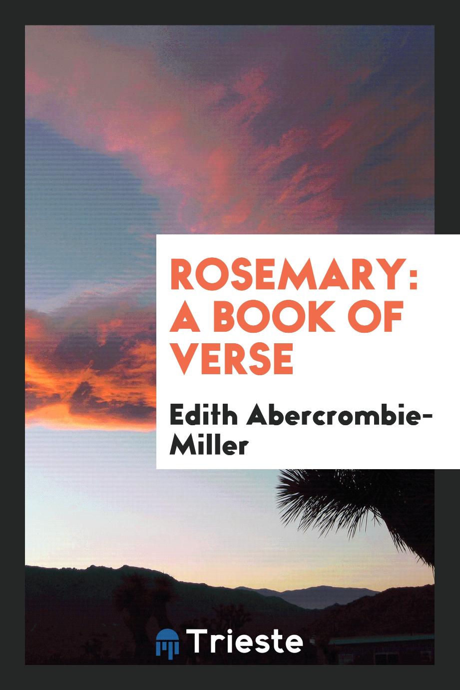 Rosemary: a Book of Verse