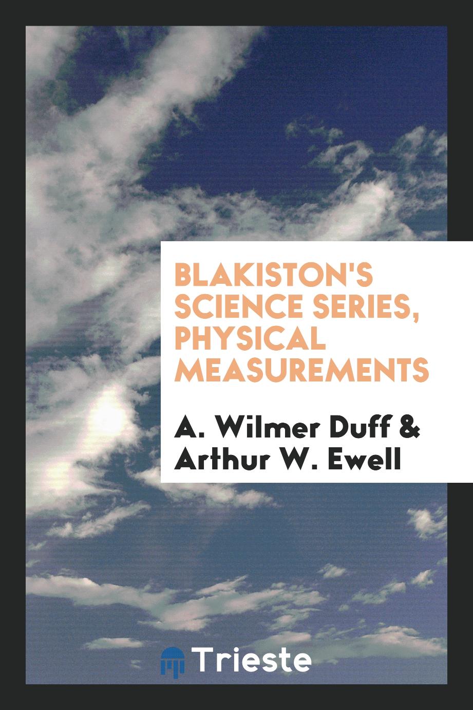 Blakiston's Science Series, Physical measurements