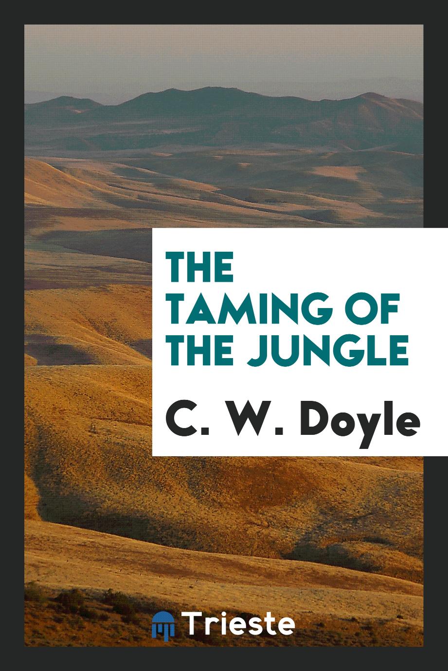 The taming of the jungle
