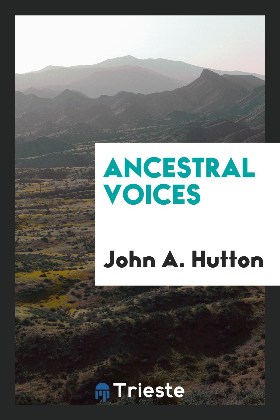 Ancestral voices