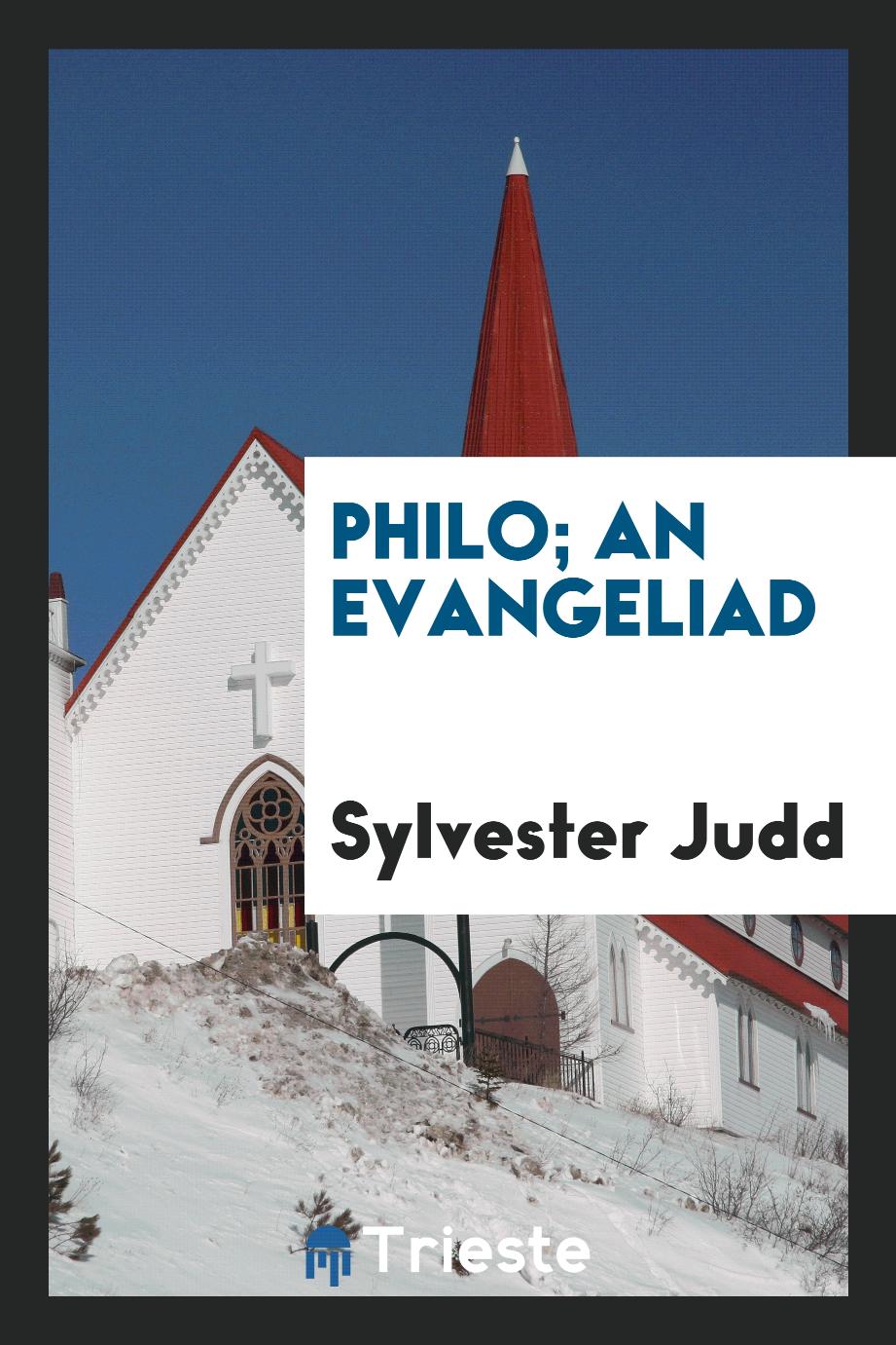 Philo; an evangeliad