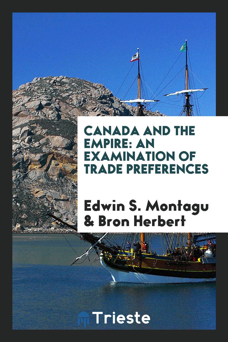 Canada and the Empire: an examination of trade preferences