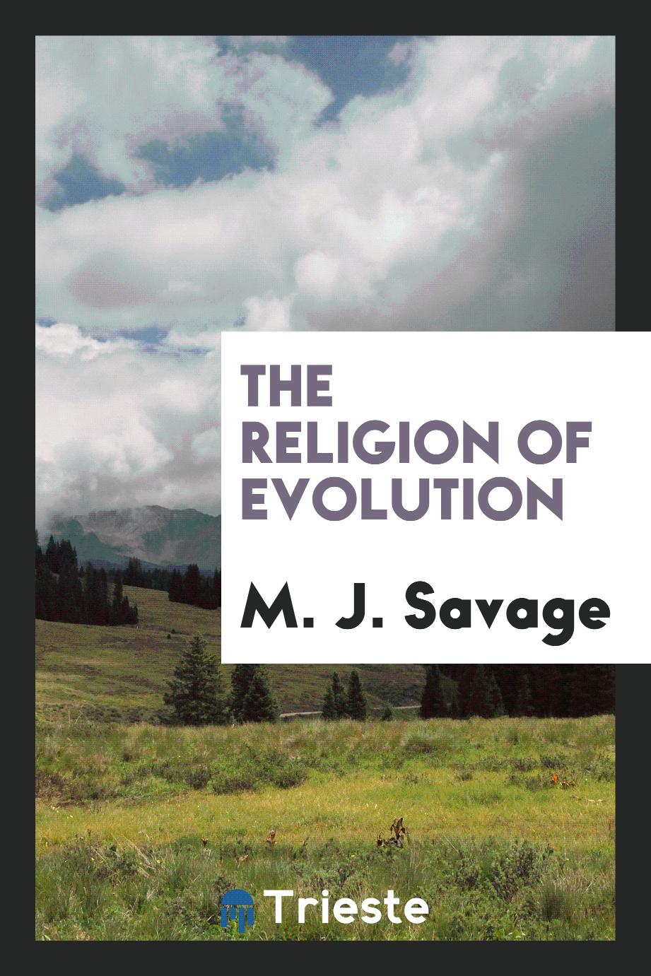 The religion of evolution