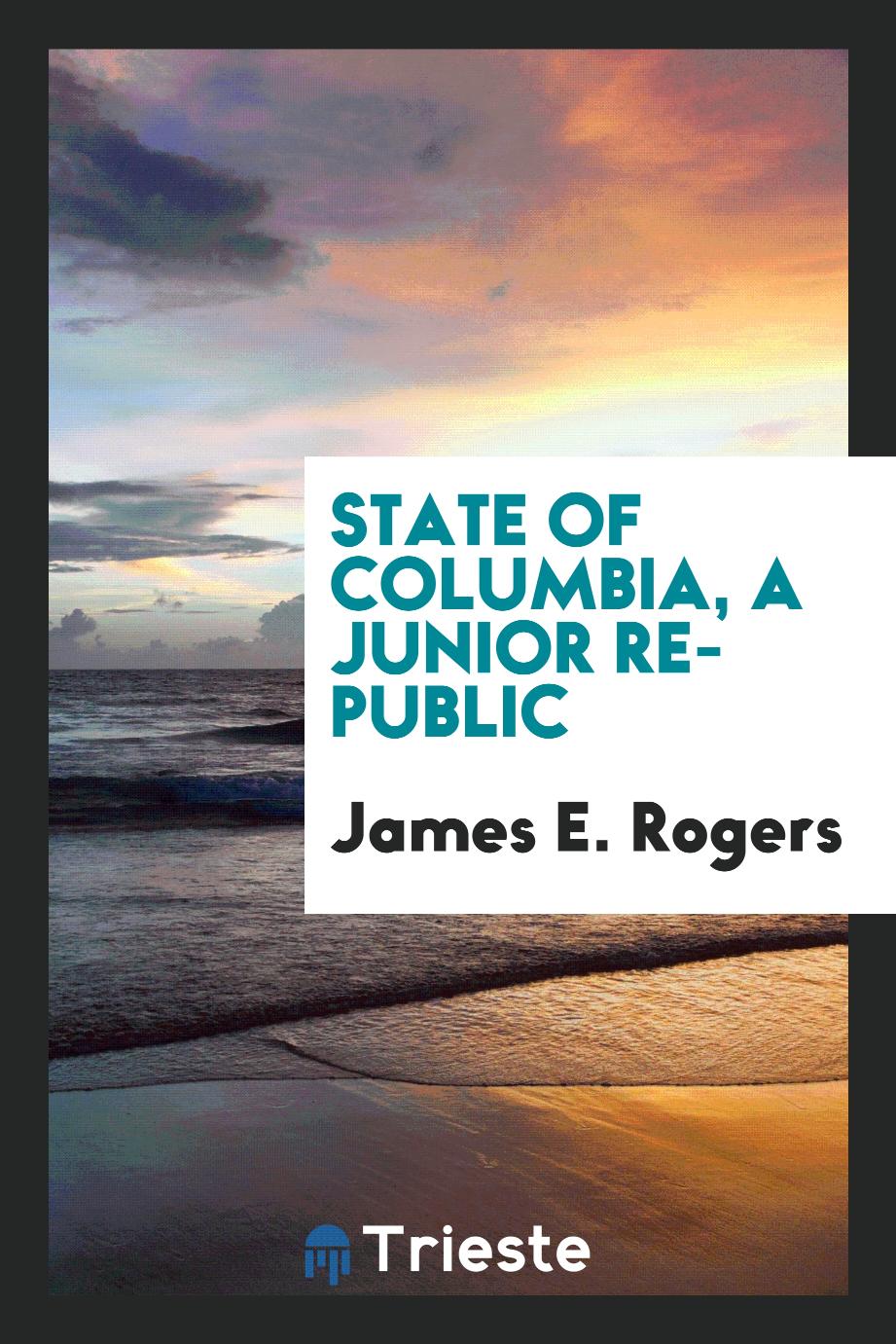 State of Columbia, a junior republic