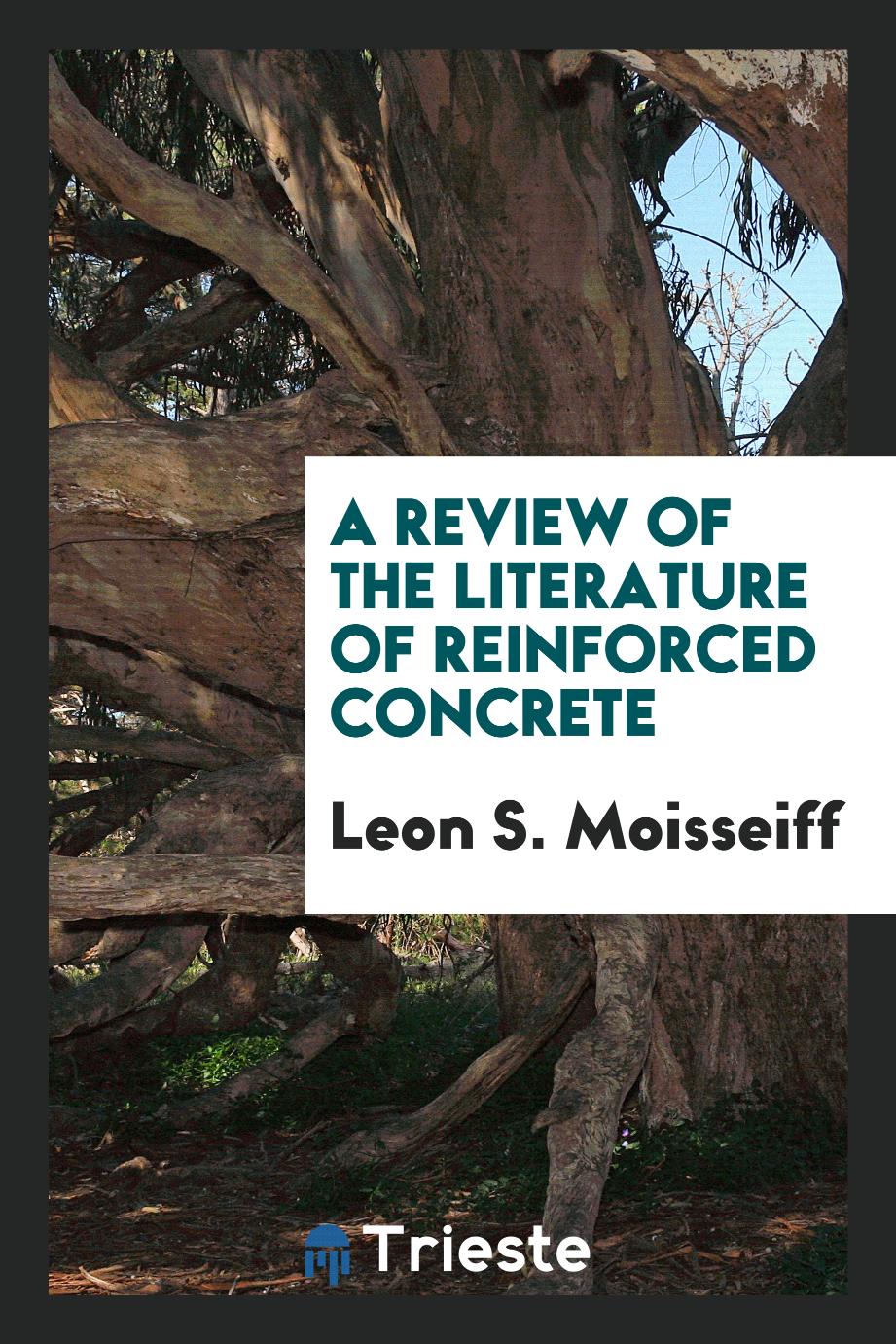 A Review of the Literature of Reinforced Concrete