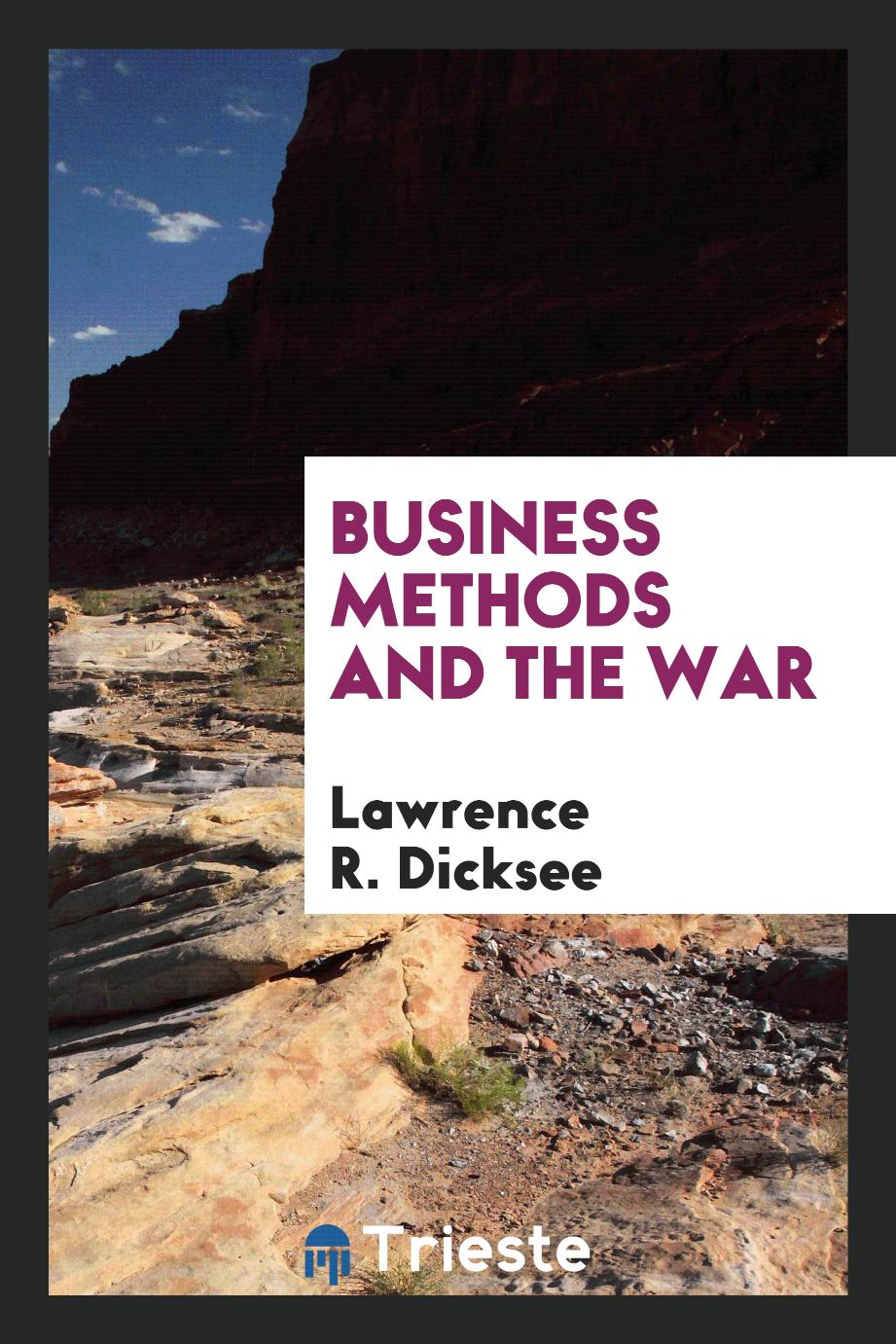 Business Methods and the War