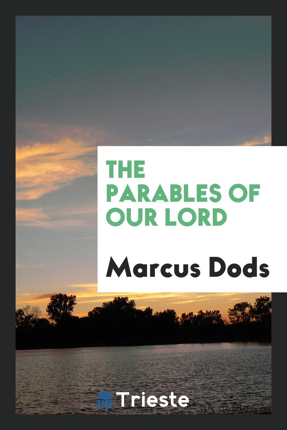 The parables of our Lord