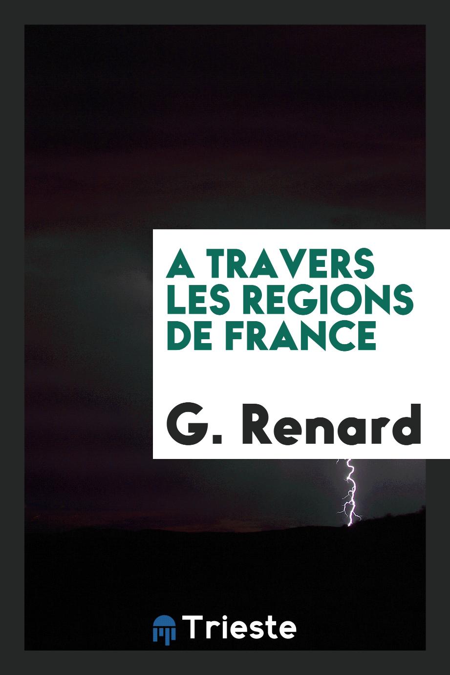 A Travers Les Regions de France