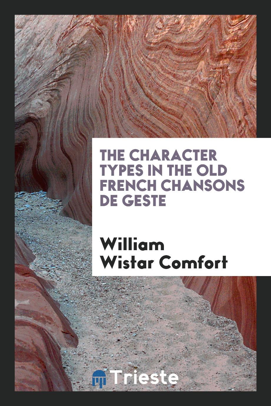 The Character Types in the Old French Chansons de Geste