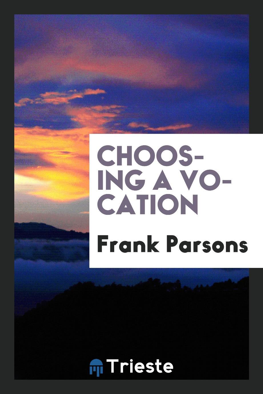 Frank Parsons - Choosing a vocation
