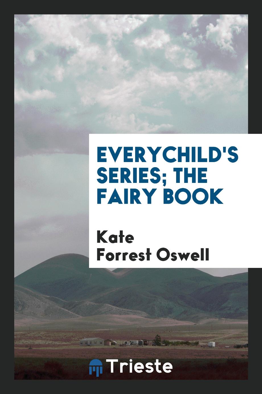 Everychild's Series; The Fairy Book
