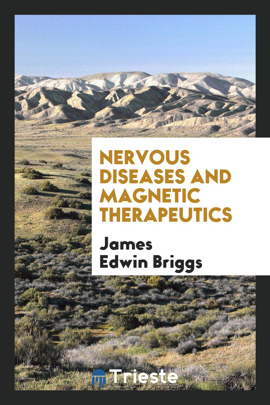 Nervous diseases and magnetic therapeutics