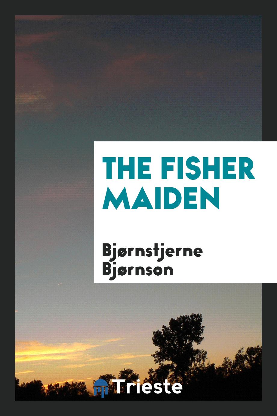 The fisher maiden
