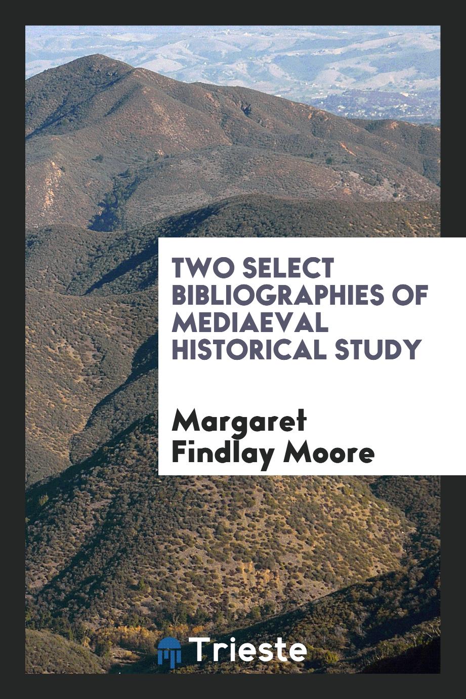 Two select bibliographies of mediaeval historical study
