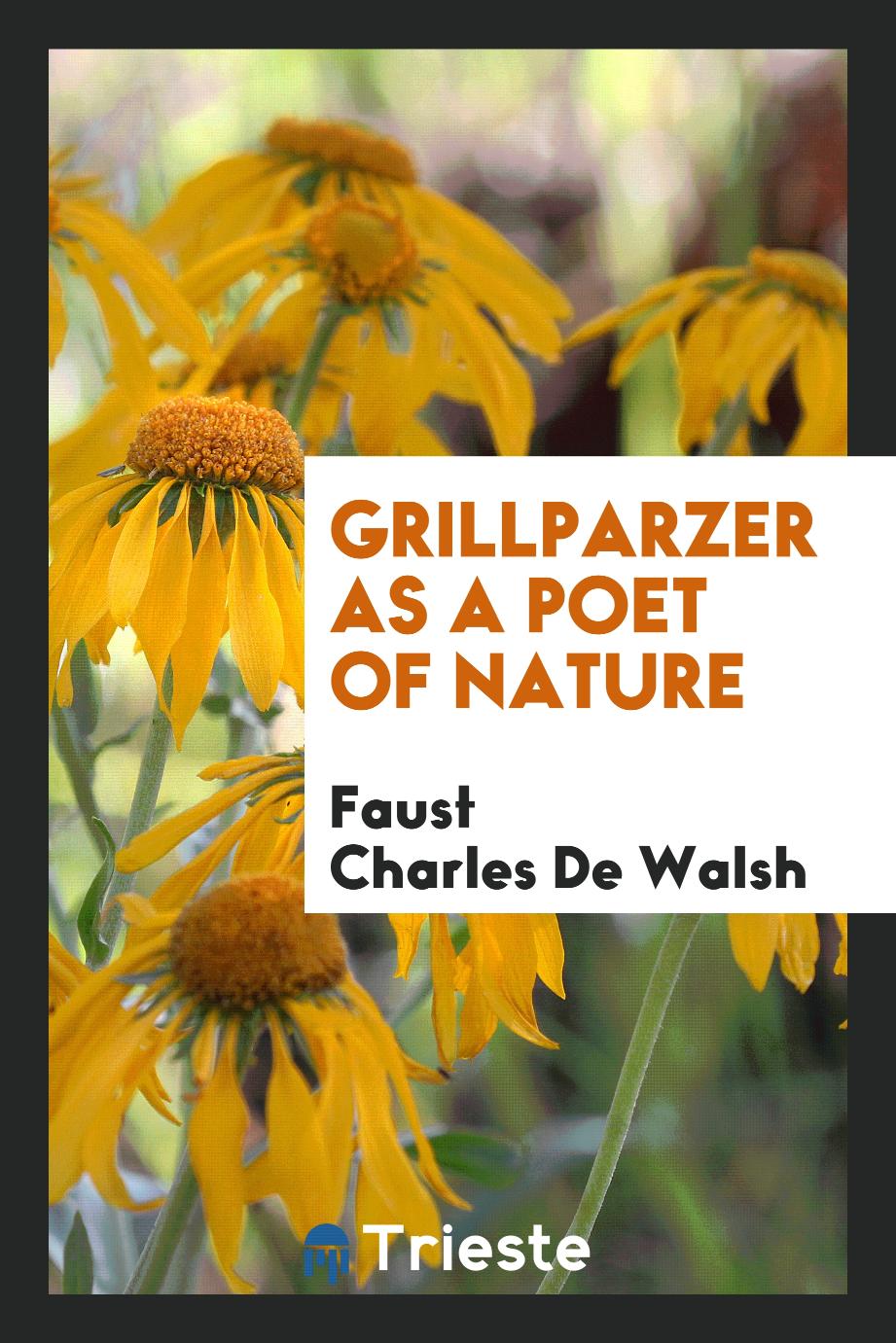 Grillparzer as a Poet of Nature