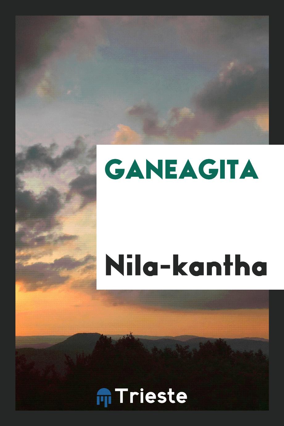 Ganeagita
