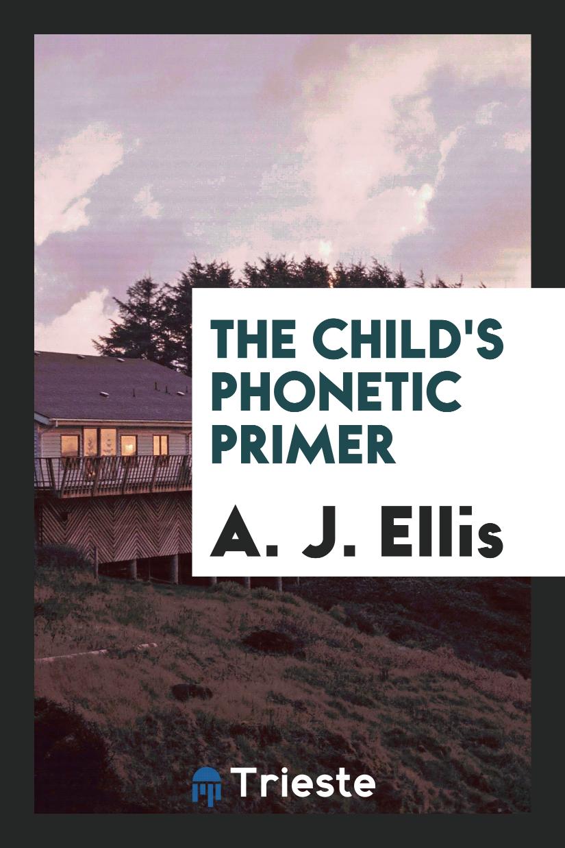 The child's phonetic primer