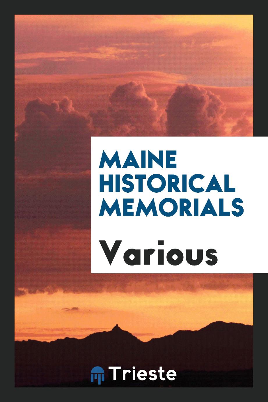 Maine historical memorials