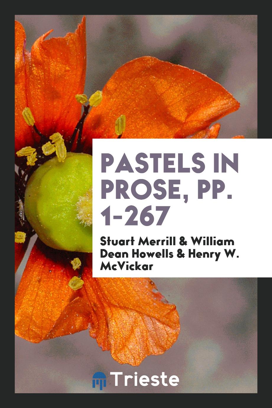 Pastels in Prose, pp. 1-267