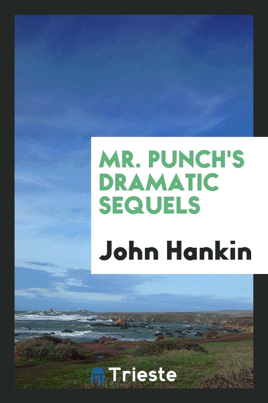 Mr. Punch's dramatic sequels