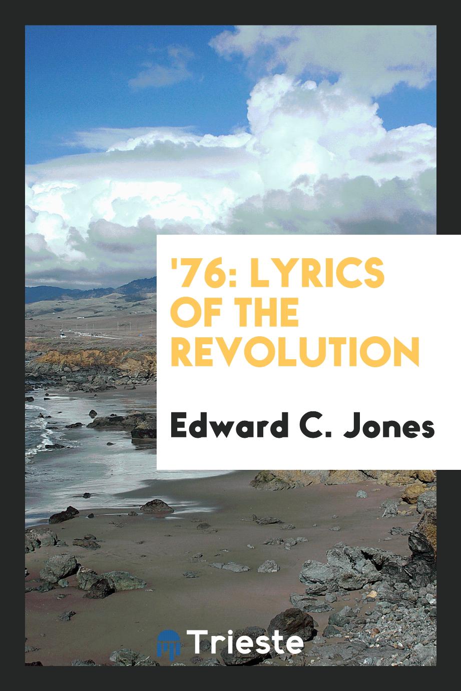 '76: Lyrics of the Revolution