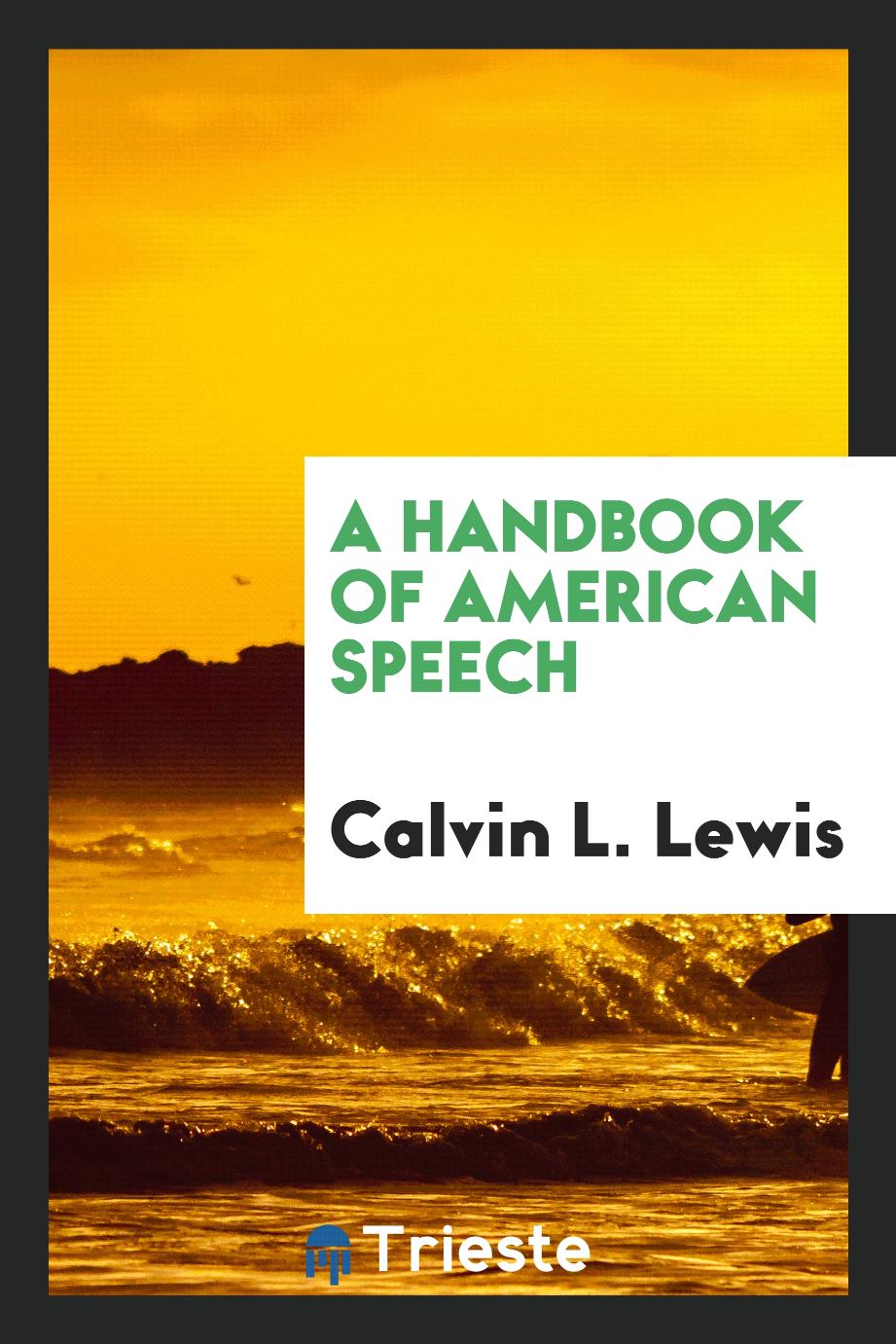 A handbook of American speech