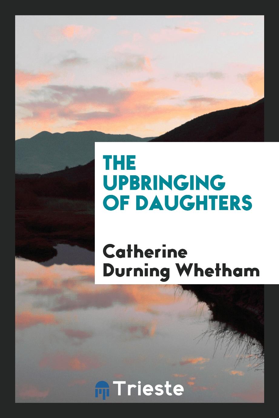 The upbringing of daughters