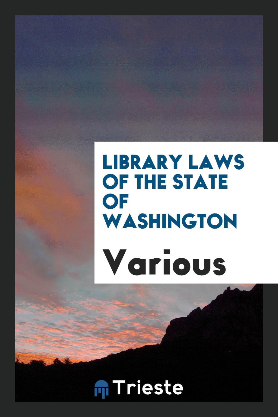 Library Laws of the State of Washington