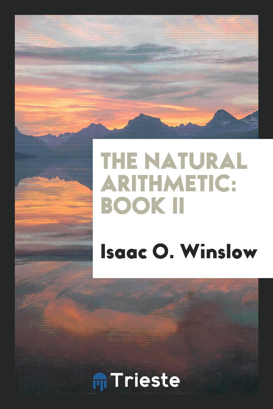 The Natural Arithmetic: Book II