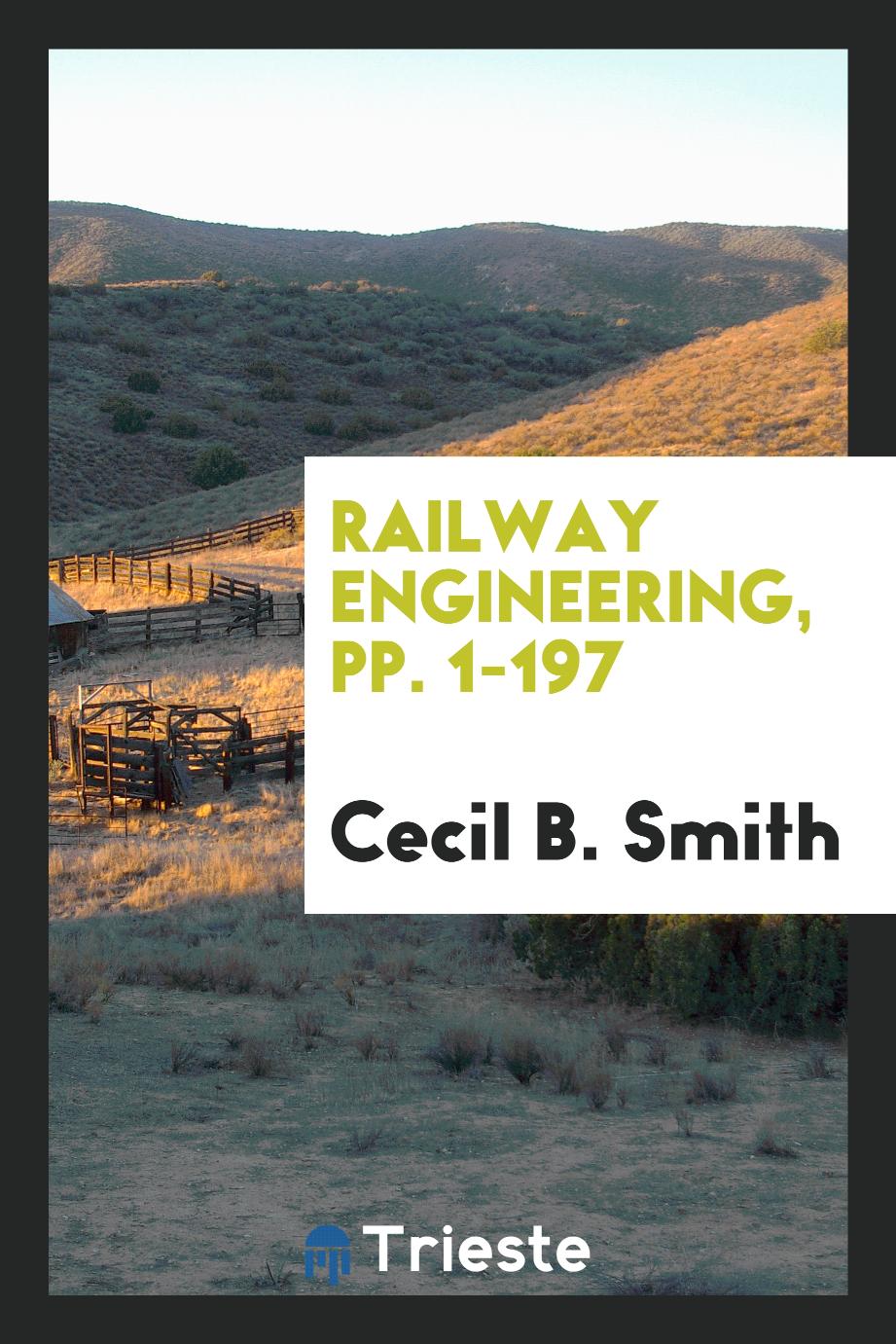 Railway Engineering, pp. 1-197