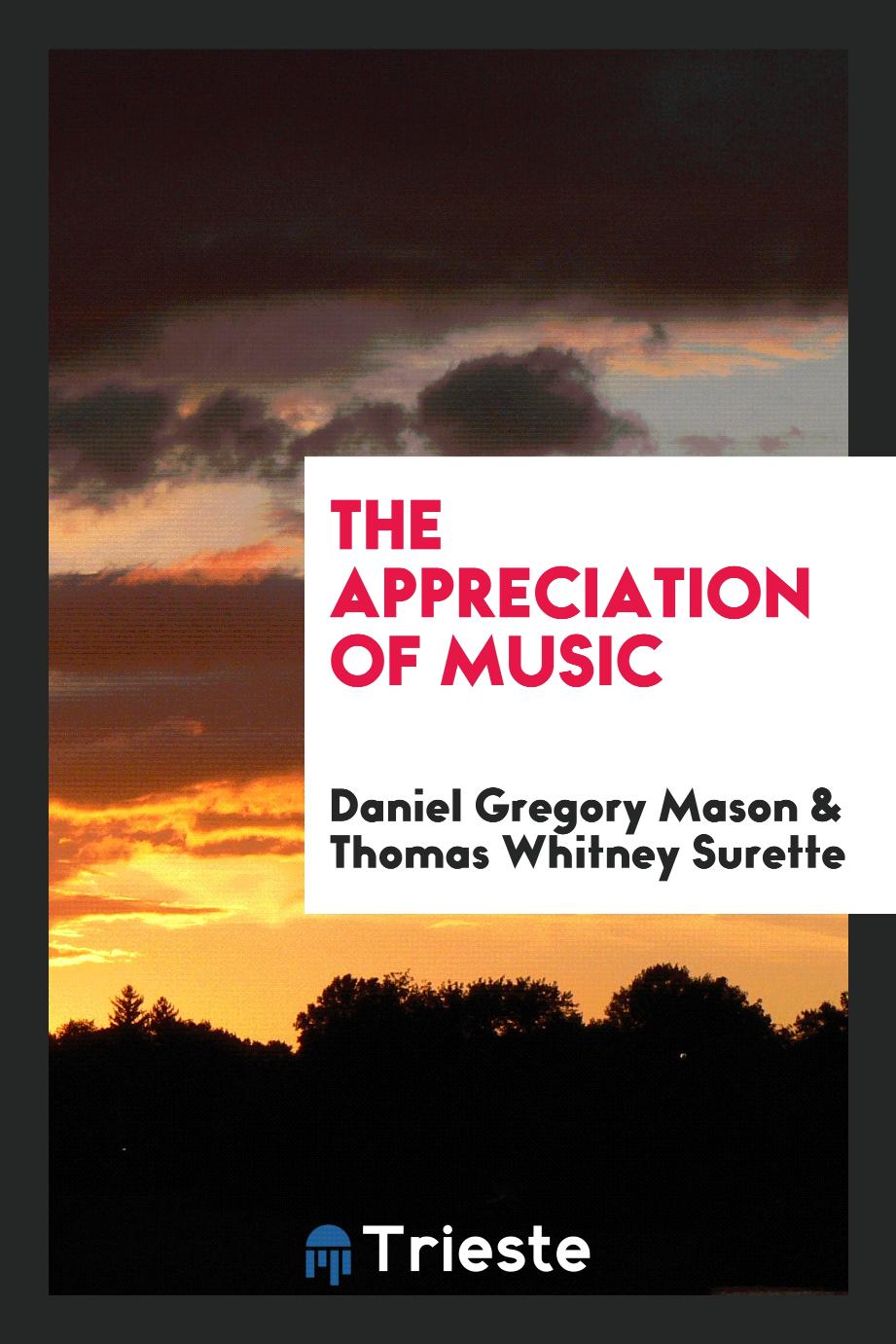 The appreciation of music