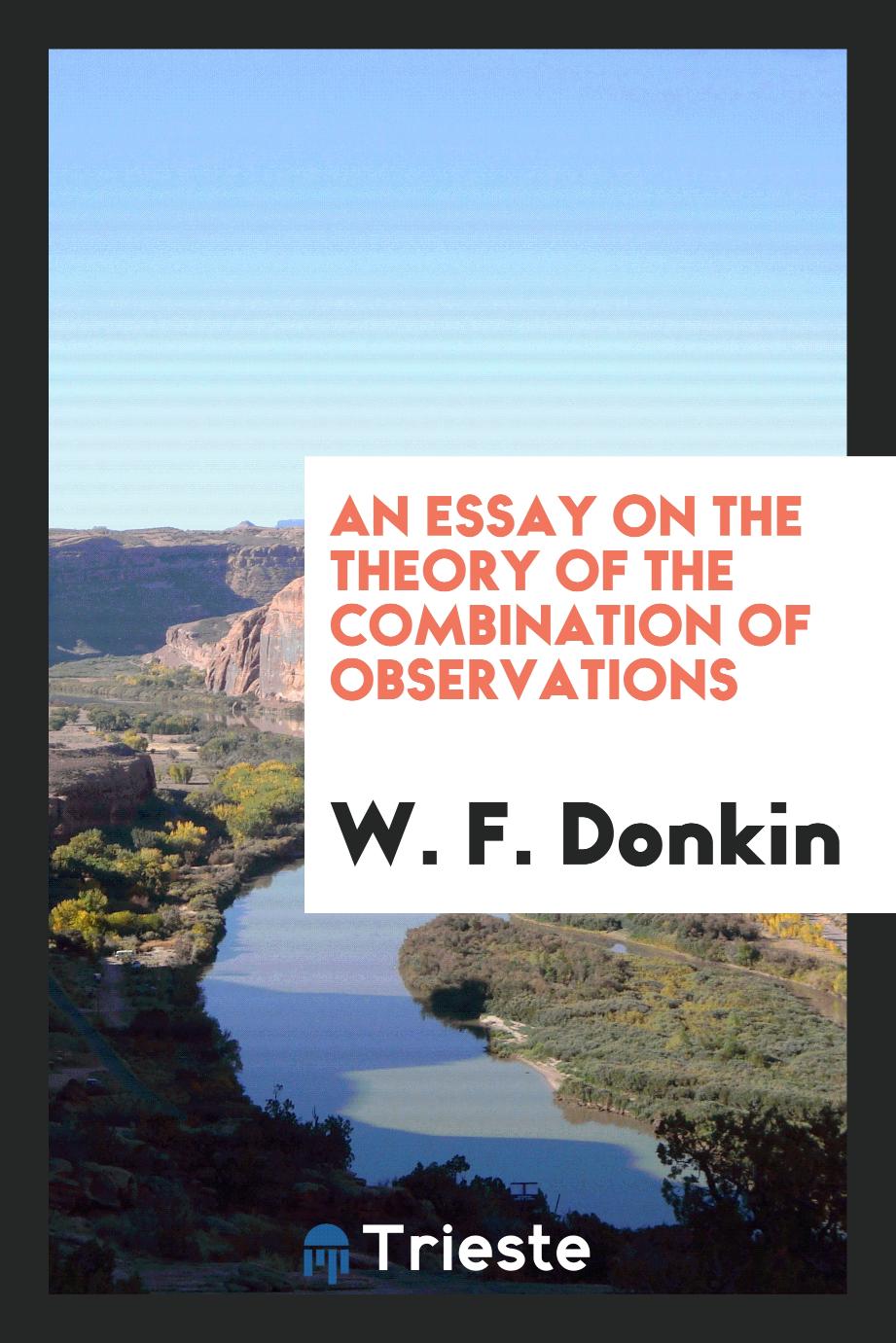 An Essay on the Theory of the Combination of Observations