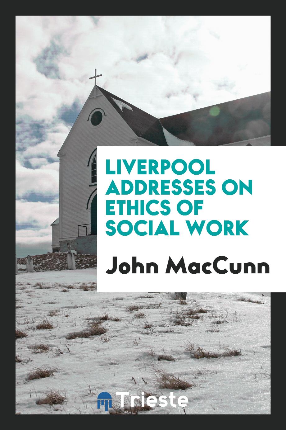 Liverpool addresses on ethics of social work