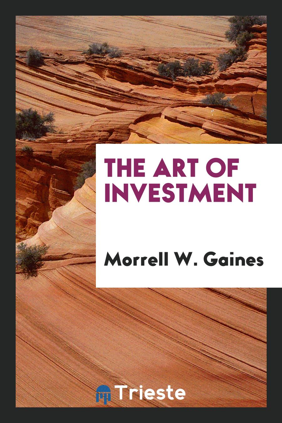 The Art of Investment