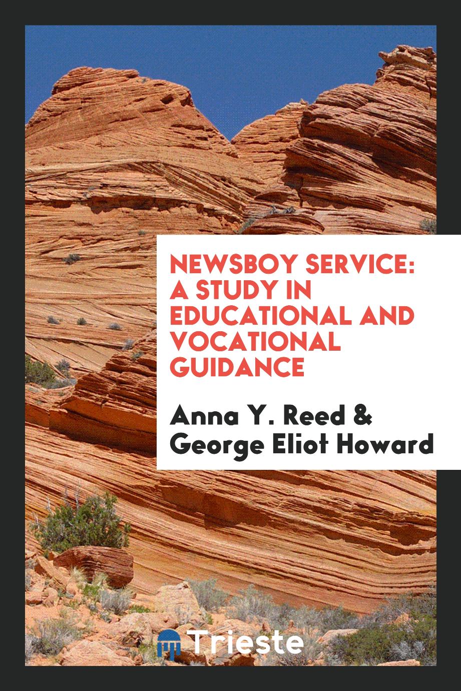 Newsboy service: a study in educational and vocational guidance