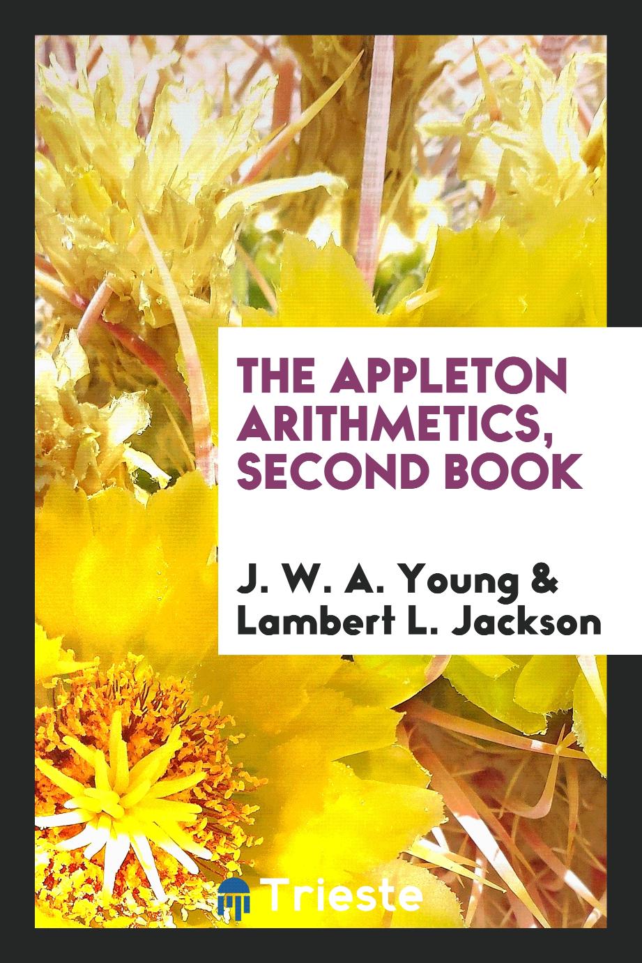 The Appleton Arithmetics, Second Book