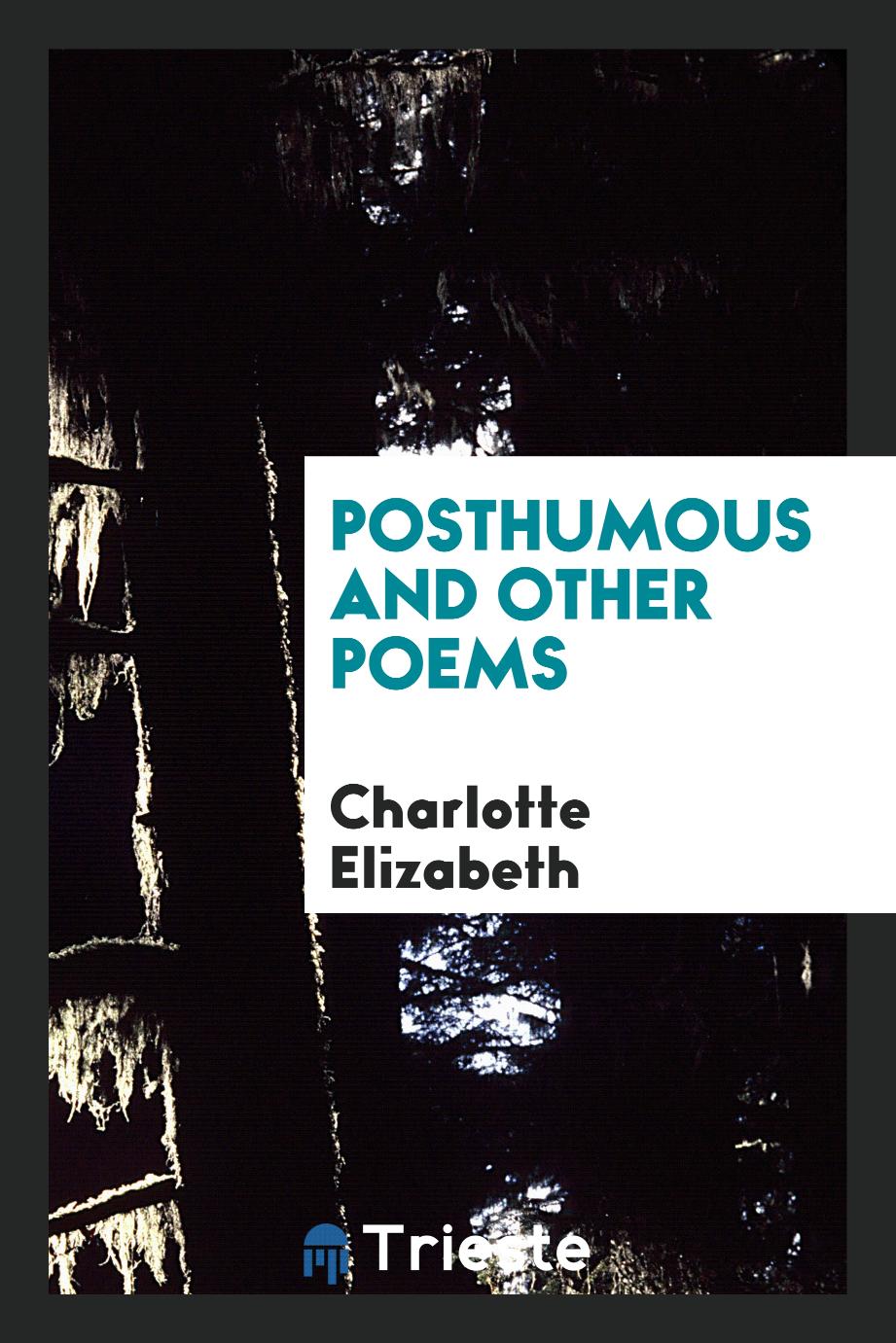 Posthumous and Other Poems