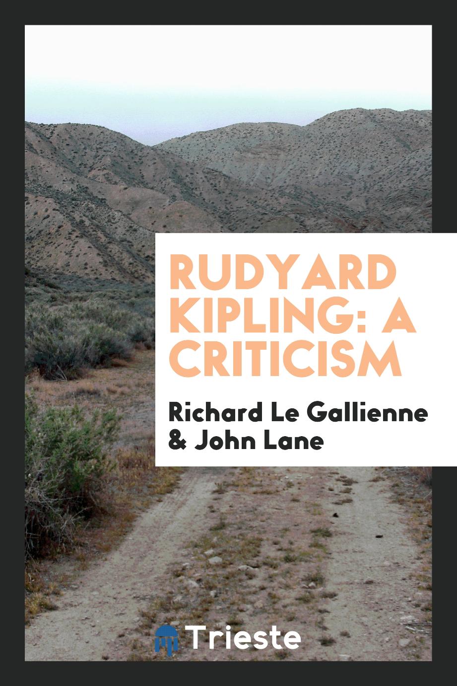 Rudyard Kipling: a criticism