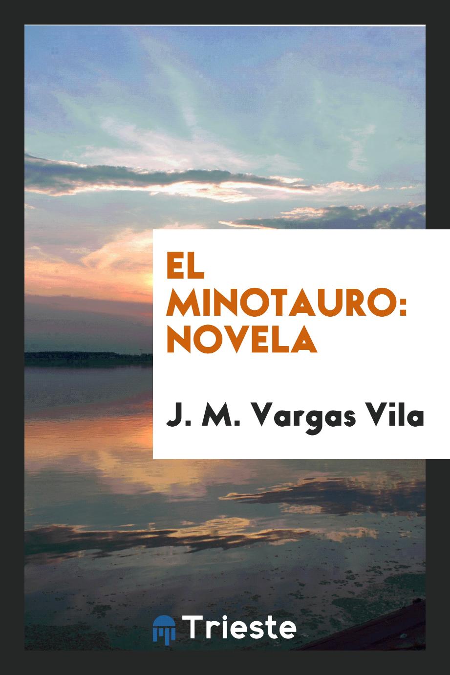 El minotauro: novela
