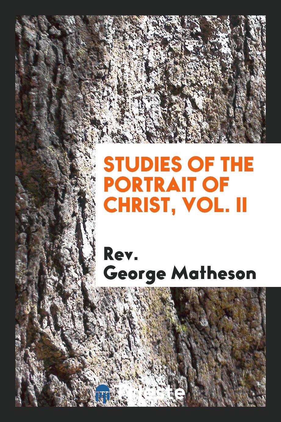 Studies of the Portrait of Christ, Vol. II