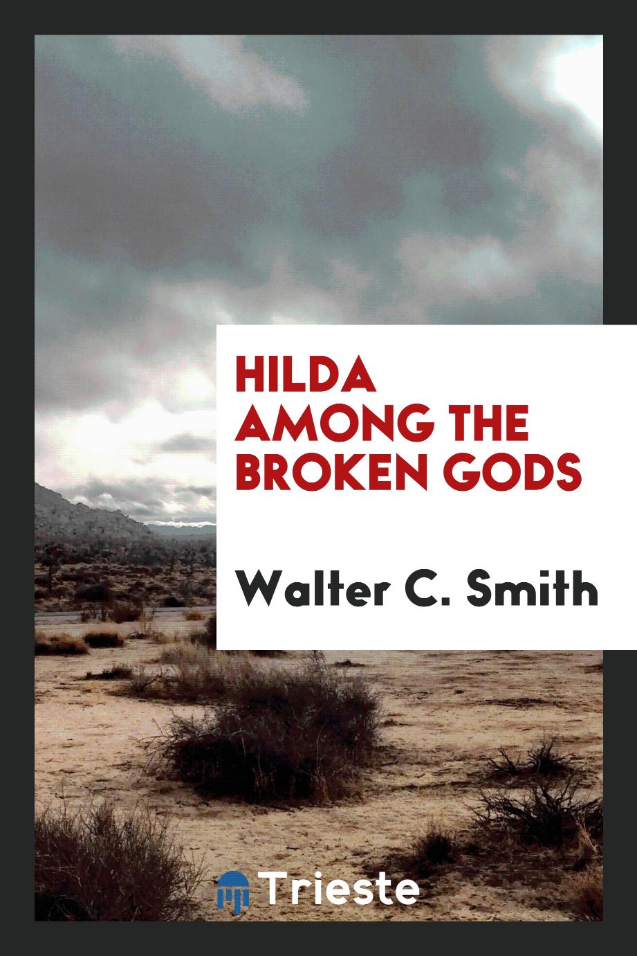 Hilda among the broken gods