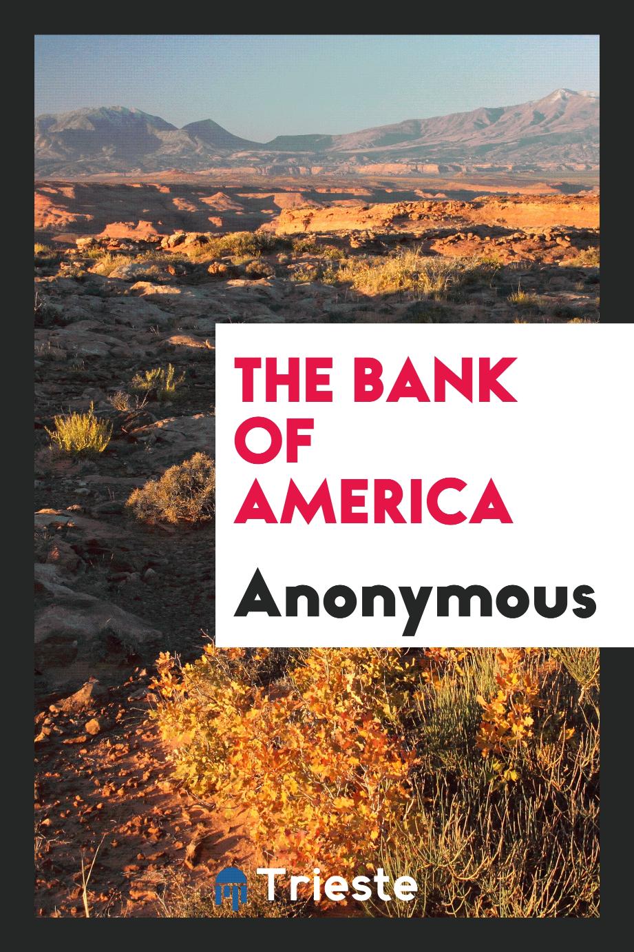 The Bank of America