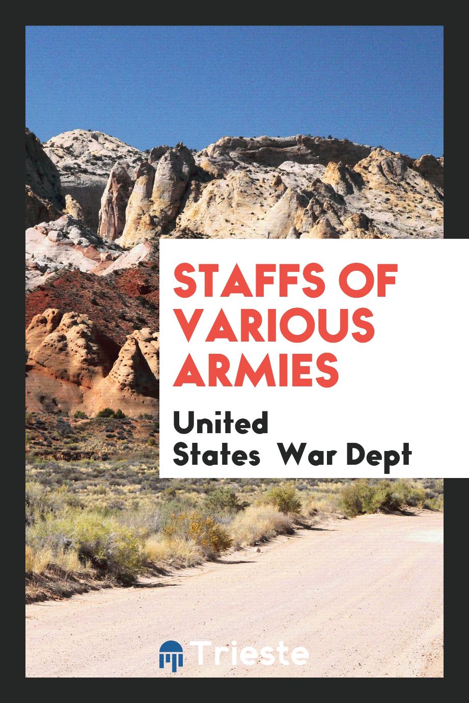 Staffs of Various Armies