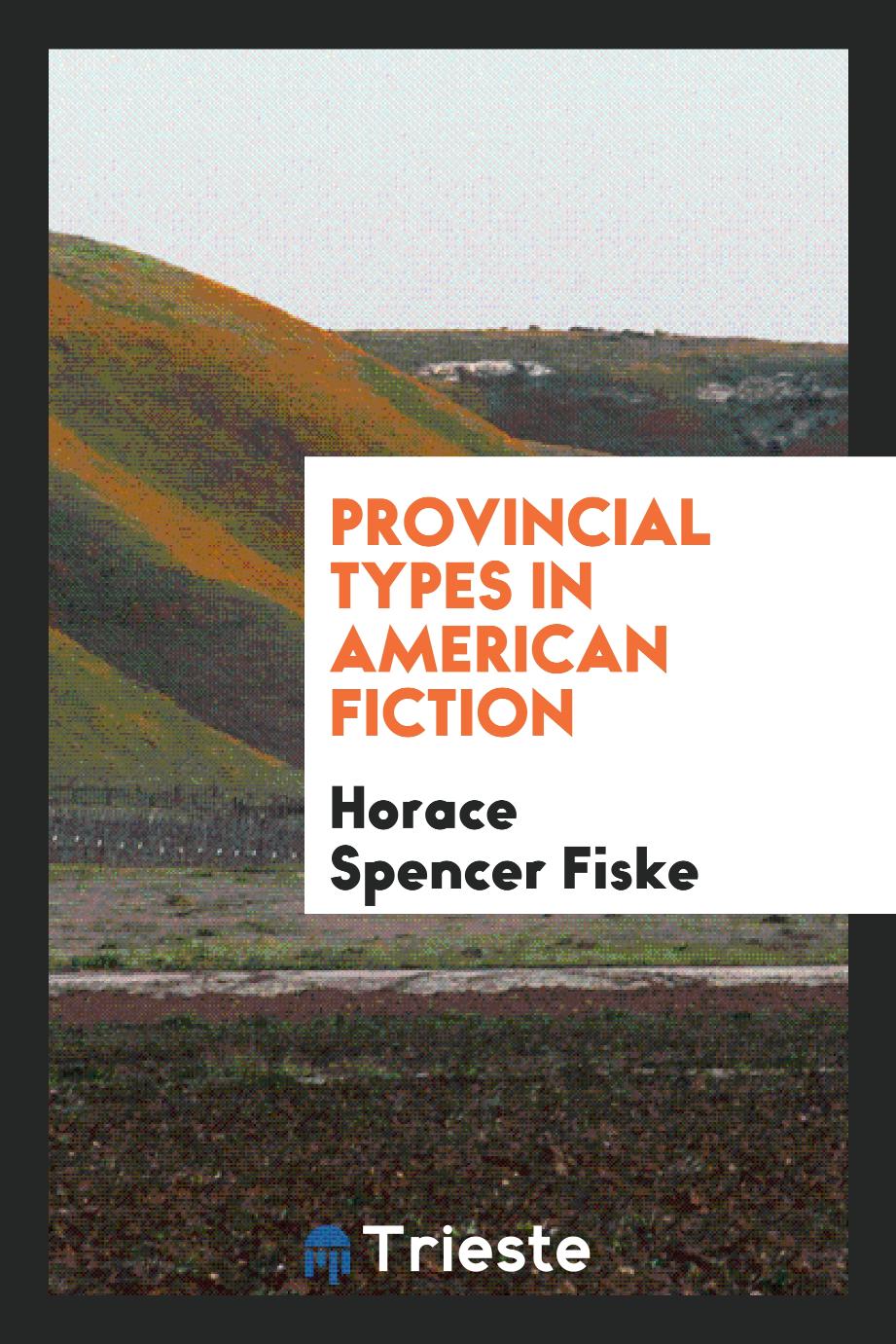 Provincial types in American fiction