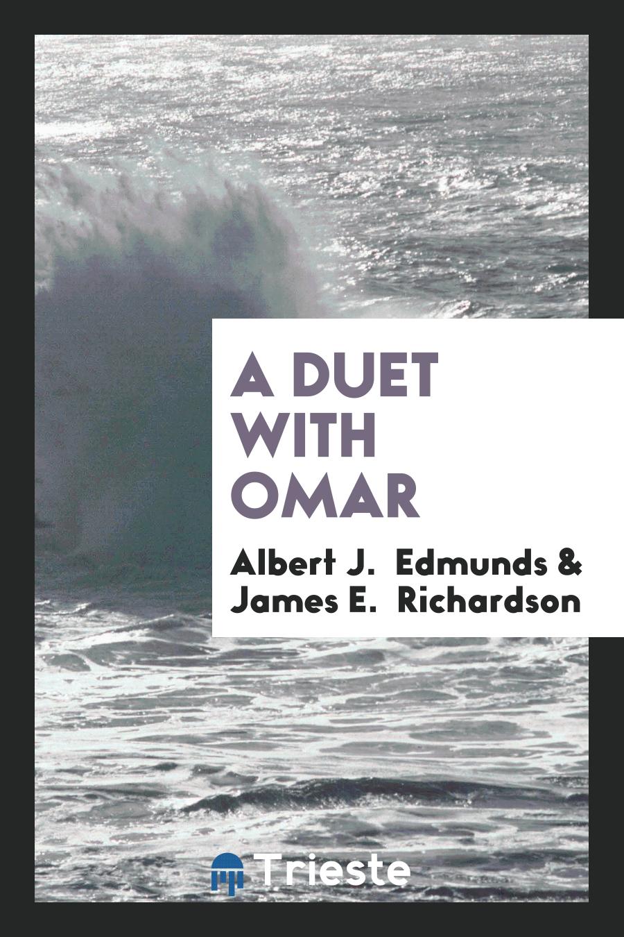 A Duet with Omar
