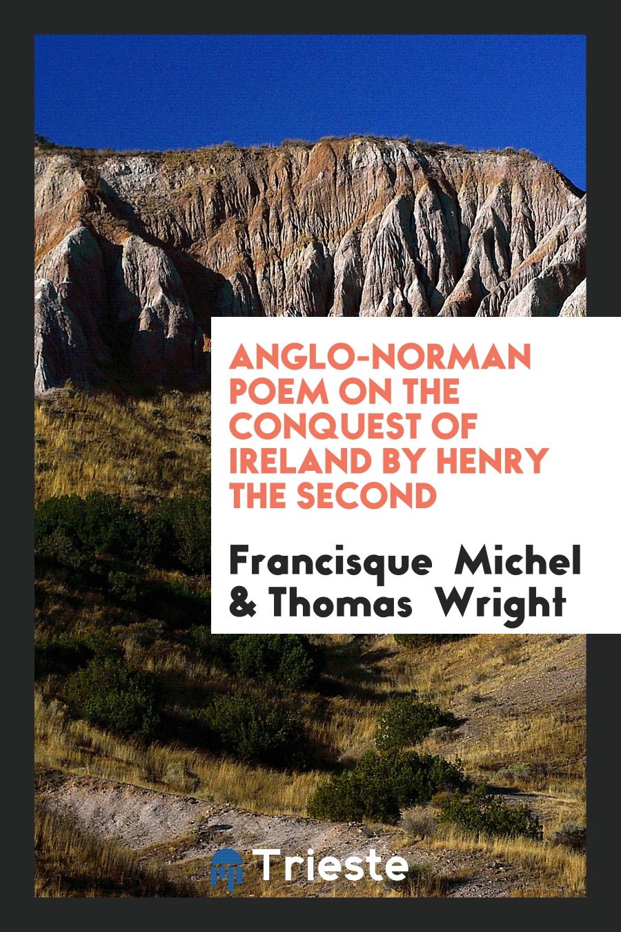 Anglo-Norman Poem on the Conquest of Ireland by Henry the Second