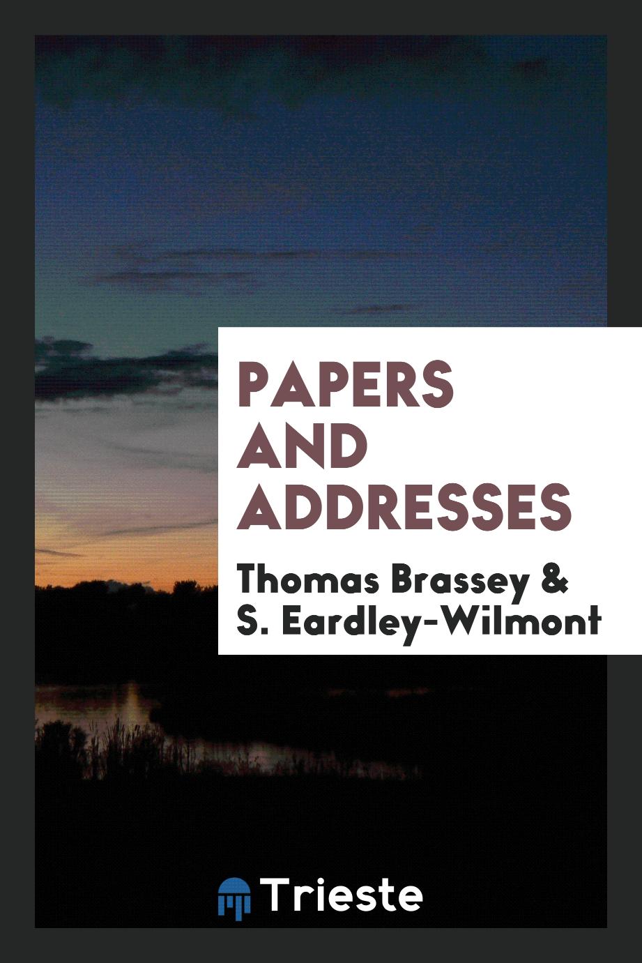 Papers and addresses