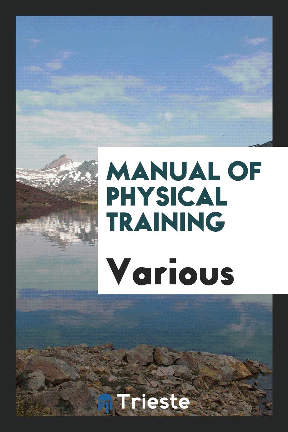 Manual of physical training